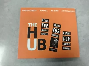 BRYAN CORBETT READY FOR FREDDIE QUARTET QUINTET THE HUB TOM HILL AL GURR JAZZ CD - Picture 1 of 4