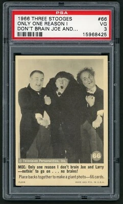 1966 Fleer Three Stooges Card #66 Only One Reason I Don't Brain Joe... PSA 3 - Image 1 of 2