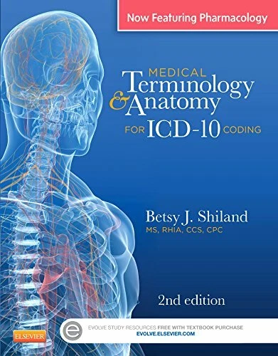 Medical Terminology & Anatomy for Coding by Betsy Shiland - Image 1 of 1