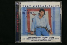 Troy Cassar-Daley ‎– True Believer (Tamworth Festival Edition)   - CD  (C949)