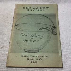 1962 Old and New Recipes Coving Bay Unit Home Demonstration Cookbook Paperback - Picture 1 of 19
