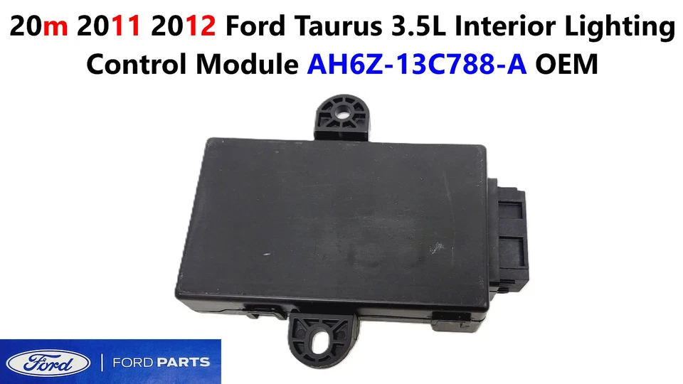 Módulo de control de iluminación interior Ford Taurus 2010 2011 2012 3,5 L AH6Z-13C788-A Foto 1 de 4