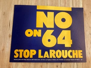 NO ON PROP 64 campaign stuff 1986 GAY RIGHTS lyndon larouche right wing politic - Picture 1 of 8