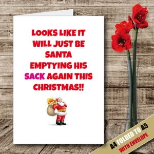 CHRISTMAS SANTA SACK Naughty Greeting Card Novelty Humour Funny Rude Joke 53 - Bild 1 von 3