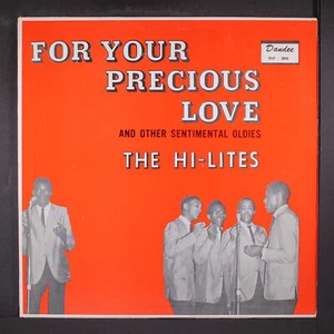 HI-LITES: for your precious love Dandee 12" LP 33 RPM - Imagen 1 de 2