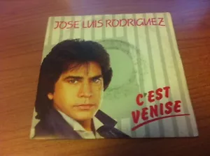 7" 45 GIRI JOSE' LUIS RODRIGUEZ C'EST VENISE CBS EPC A 6035 EX/EX+ ITALY PS 1985 - Picture 1 of 1
