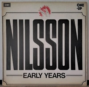 NILSSON - EARLY YEARS 1972 ONE-UP OU 2003 UK 1ST EDITION LP - Picture 1 of 3