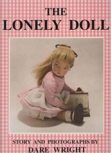 The Lonely Doll: Story and Photographs by Dare Wright - Imagen 1 de 1