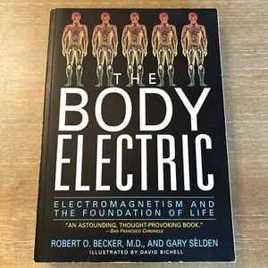The Body Electric Rbt Becker Physiological Effect of Electromagnetism VERY GOOD - Picture 1 of 12