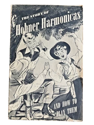 Hohner Harmonicas The Story Of 1950 Edition Music Vintage Softcover 48 pgs Book  - Image 1 of 4