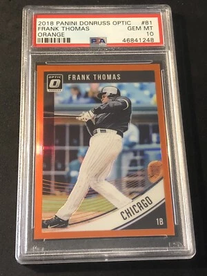 2018 DONRUSS OPTIC ORANGE /199 #81 FRANK THOMAS HOF PSA 10 - Image 1 of 4