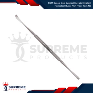 RDM Dental Oral Surgical Elevator Implant Periosteal Buser Molt Freer Tool #15 - Picture 1 of 1