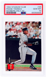 1994 Stadium Club #29 Frank Thomas Members Only 50 PSA 10