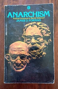 Anarchism : Political Innocence or Social Violence by James D Forman 1981 PB  - Picture 1 of 8