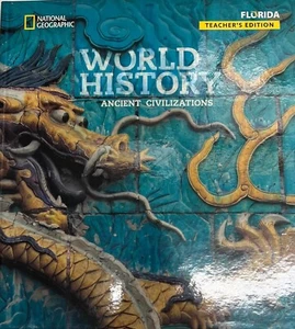 National Geographic World History Ancient Civilizations Florida Teacher Edition - Imagen 1 de 1