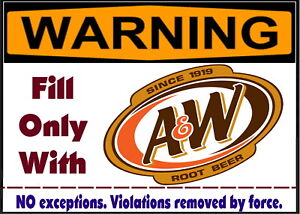WARNING A&W Root Beer Only! Magnet Sign funny for fridge, desk, anywhere