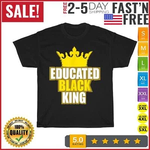 Martin Luther King Jr. Day Educated Black King Vintage T Shirt Men Women Fashion - Picture 1 of 9