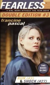 Run / Shock (Fearless Double Edition #3) by Francine Pascal / YA Thriller - Foto 1 di 1