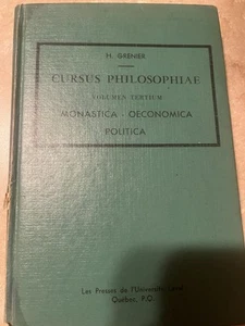 H Grenier CURSUS PHILOSOPHIAE Volumen Tertium Monastica Oeconomica Politica - Bild 1 von 6