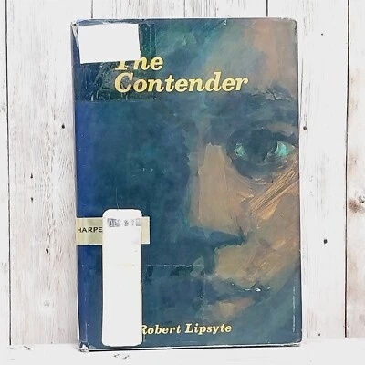 RARE Vintage 1967 The Contender by Robert Lipsyte 1st Ed HC DJ Classic Fiction - Image 1 of 4