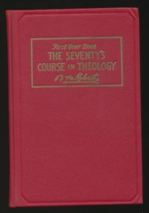 B.H. Roberts Seventy's Course In Theology Outline History Of The Quorum 1944 HC - Picture 1 of 5