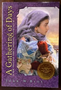 Gathering of Days : A New England Girl's Journal by Joan W. Blos Ages 8-12 NEW - Picture 1 of 1