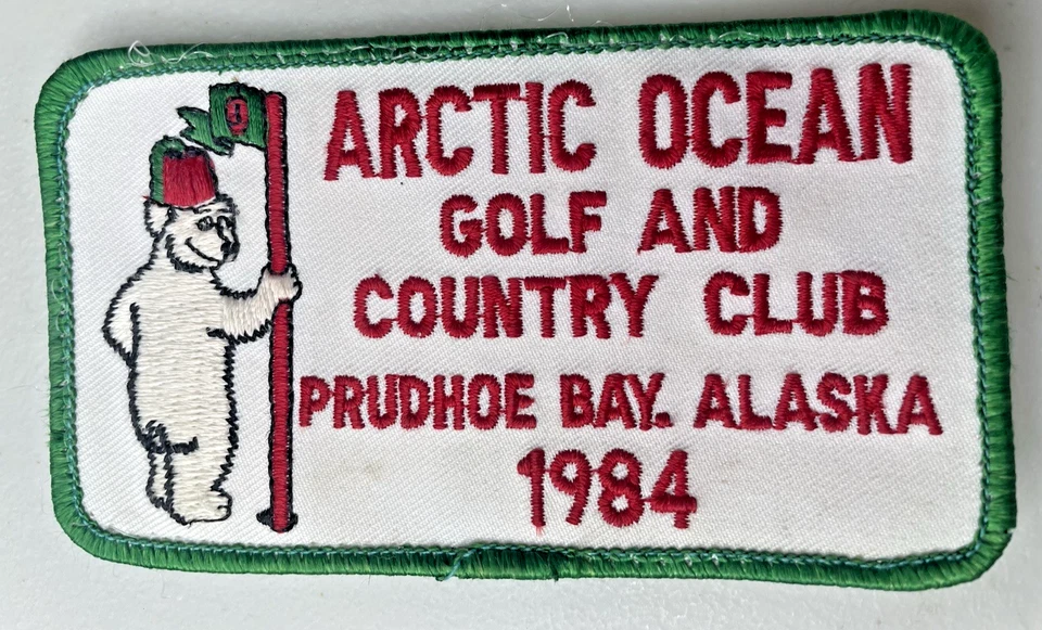 Parche bordado de colección 1984 Arctic Ocean Golf & Country Club Prudhoe Bay Alaska Foto 1 de 4