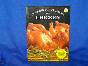 COOKING FOR PLEASURE WITH CHICKEN - SC - Picture 1 of 3