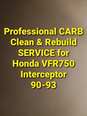 SERVICIO PROFESIONAL DE CARBOHIDRATOS para Honda VFR750 Interceptor LIMPIO Y RECONSTRUCCIÓN 90-93 Foto 1 de 4