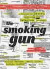 The Smoking Gun,William Bastone, Daniel Green, Barbara Glauber