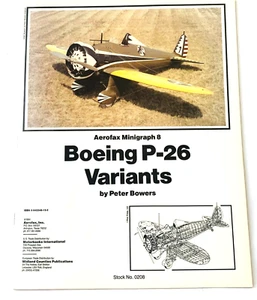 Boeing P-26 Variantes de Aerofax Minigraph 8 bt Peter Bowers (1984) - Imagen 1 de 6