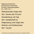 Allgemeine Botanische Zeitschrift für Systematik, Floristik, Pflanzengeographie
