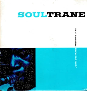 JOHN COLTRANE on LP " SOULTRANE) '" jazz - Picture 1 of 2