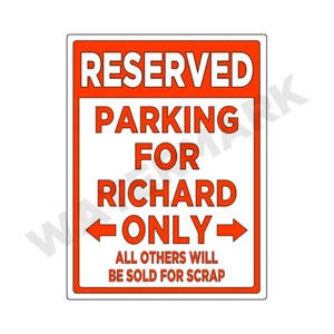Letrero de estacionamiento solo para Richard - letrero de metal o calcomanía pegatina divertido automóvil camión 9x12 - Imagen 1 de 2