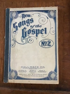 ANTIQUE- New Songs of the Gospel No. 2 Hall-Mack Co 1905 - 129 Songs - Bild 1 von 5