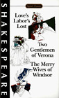 Love's Labor's Lost; Two Gentlemen Of Verona; The Merry By William Shakespeare