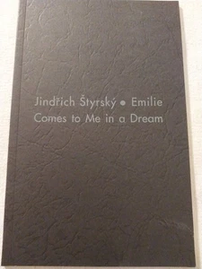 Jindrich Styrsky - Emilie Comes to Me in a Dream/Ubu Gallery 1997/NEAR FINE - Imagen 1 de 11