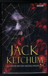 Jack Ketchum: Meine besten Erzählungen - Festa Sammlerausgabe - Bild 1 von 1