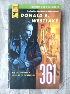 Donald E. Westlake 361 Hard Case Crime 2005 Crime Pulp Mystery TPB - Foto 1 di 3