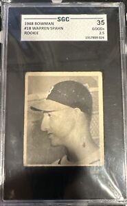 1948  WARREN SPAHN BOWMAN #18 ROOKIE CARD BOSTON BRAVES HOF SGC 35 2.5