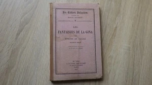 De Balzac LES FANTAISIES DE LA GINA Les Cahiers Balzaciens M. Bouteron (1923) - Imagen 1 de 4