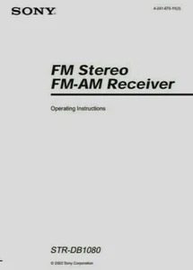 Sony STR-DB1080 - FM / AM Stereo Receiver - Operating Instructions - USER MANUAL - Picture 1 of 1