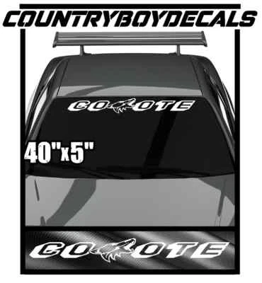 COYOTE 40" Windshield Vinyl Decal Turbo Boost Low 5.0 Stang Drift Stance Race GT - Image 1 of 3