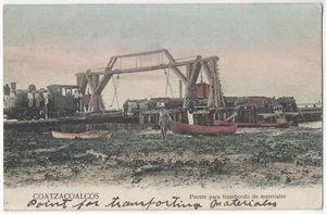 1908 Coatzacoalcos, Veracruz, México Ferrocarril Tren y Puente, Transporte de Materiales - Imagen 1 de 2