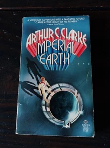 Arthur C. Clarke - Imperial Earth - Ballantine Second Printing 1976 - Imagen 1 de 5
