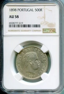 PORTUGAL 1898 500 REIS NGC AU58 - Picture 1 of 2