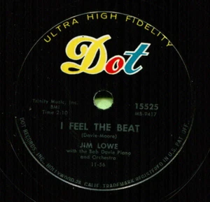 JIM LOWE (I Feel The Beat / By You) ROCK 78 RPM RECORD - Picture 1 of 2