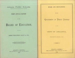 Atlanta Public Schools First Annual Report of the Board of Education For School - Imagen 1 de 1