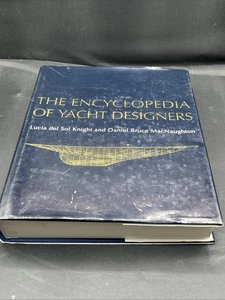 The Encyclopedia of Yacht Designers Hardcover Sighed - Bild 1 von 7