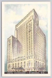 Postal Hotel Schroder Milwaukee Wisconsin - Imagen 1 de 2